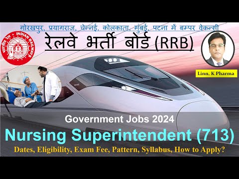 Nursing Superintendent Jobs in Indian Railways || RRB Nursing Jobs 2024 || Indian Railways Nurse