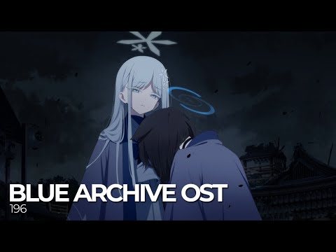 ブルーアーカイブ Blue Archive OST 196. Getsurin