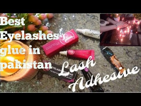 Best Eyelashes gule in pakistan| How to find out good ayelash glue from local market.