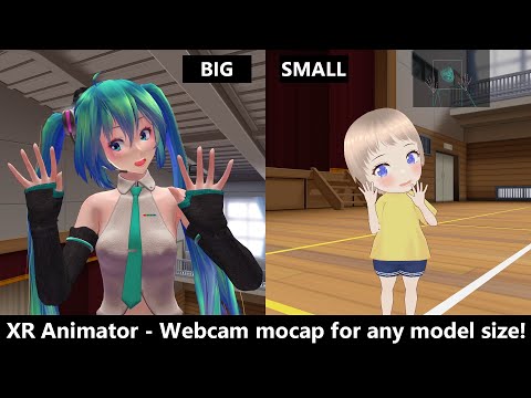 XR Animator v0.24.0 - Webcam mocap for any model size!