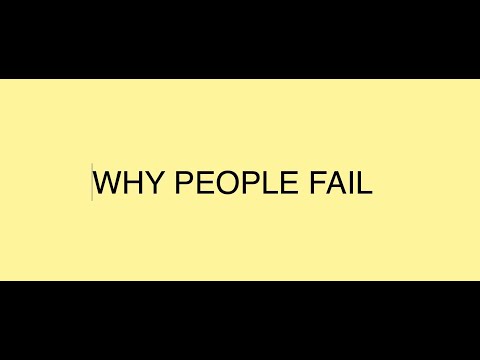 WHY PEOPLE FAIL