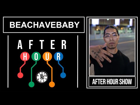 Beachavebaby - After hour show performance