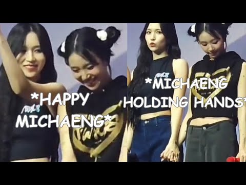 Michaeng moments *Mina hold Chaeyoung’s hand tightly*