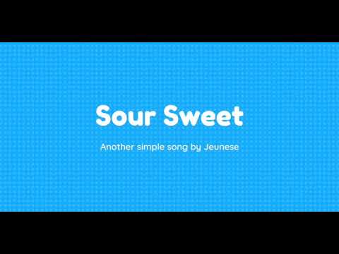 Sour Sweet (Original Song)