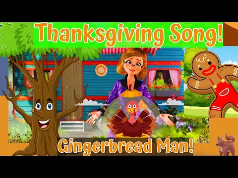 The Thanksgiving Kids Song | 🔴The Gingerbread Man | Nursery Rhymes & Stories for Kids