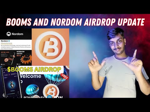 Booms and Nordom Airdrop Update | Booms Airdrop | Nordom Airdrop