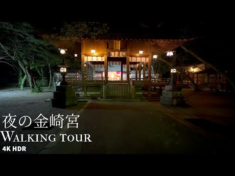 Moonlit Kanesaki shrine Walk Japan 4KHDR 月夜の金崎宮 散策 福井県敦賀市