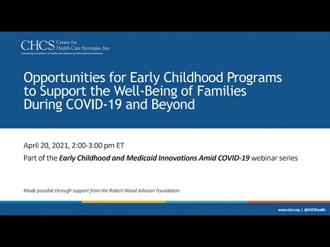 Opportunities for Early Childhood Programs to Support the Well-Being of Families During COVID-19