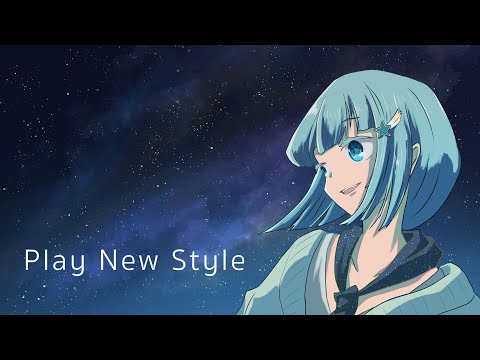 Play New Style - カミツレ