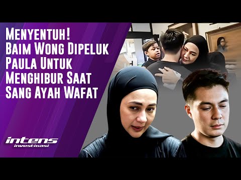 Baim Wong Dipeluk Paula Untuk Menghibur Saat Sang Ayah Wafat | Intens Investigasi | Eps 4724