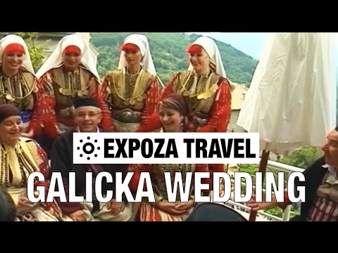 Galicka Wedding ( Macedonia) Vacation Travel Video Guide