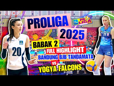 PROLIGA 2025‼️BABAK 2 FULL HIGHLIGHT BANDUNG BJB TANDAMATA VS YOGYA FALCONS