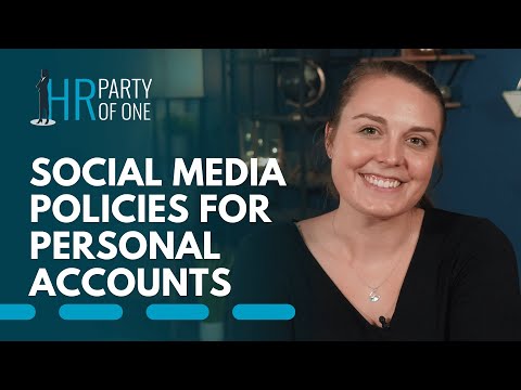 Social Media Policies for Personal Accounts