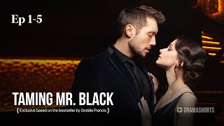 Taming Mr.Black EP1-EP5 #dramashorts #drama #love #romance #marriage