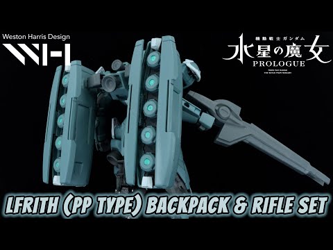 1/144 Pre-Production Lfrith Backpack & Rifle Set Review | Gundam - Witch from Mercury PROLOGUE