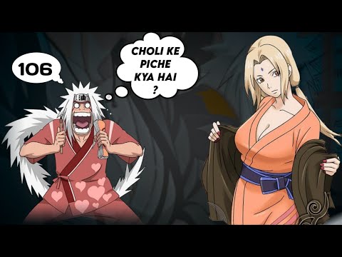 Jiraiya Sing A Song[Tsunade Hindi Rap] CHOLI KE PEECHE KYA HAI-106 by MorningSTAR