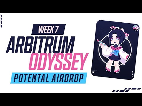 🔥Arbitrum Odyssey Week 7 Guide - How To Qualify For Arbitrum Airdrop 2.0 #arbitrumodyssey #arbitrum