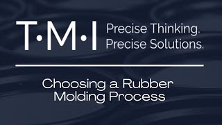 TMI FAQ: Choosing a Rubber Molding Process #rubber #rubberindustry #manufacturing #moldmaking