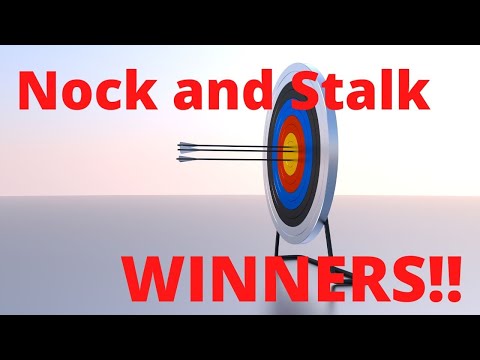 Nock and Stalk WINNERS!!!!