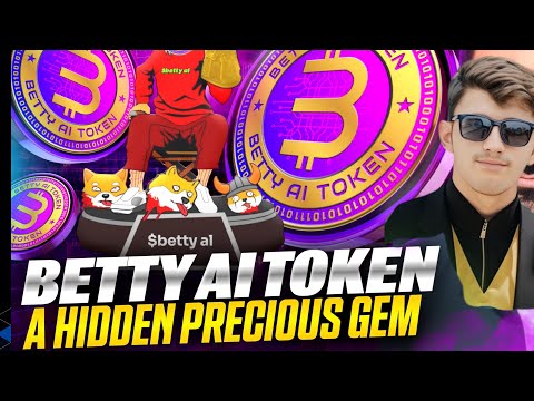 🔥NEW HIDDEN GEM BETTY AI TOKEN 🔥 500X SOON 🔥 BUY NOW🔥