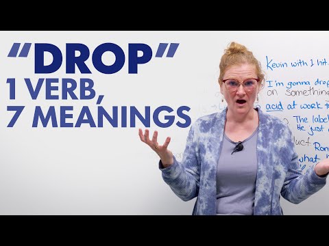 The 7 Meanings of “DROP” in English