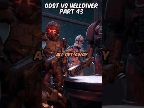 ODST vs HELLDIVER (part 43)