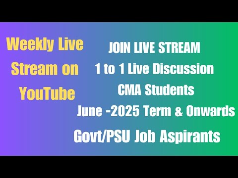 CMA Students Live Stream Guidance , Q & A Live Session ,PSU/Government Job Aspirants | 1 to 1 Live