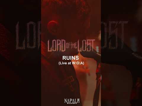 Lord Of The Lost - Ruins (live at W:O:A)