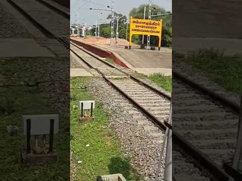 AMBASAMUDURAM RAILWAY STATION TIRUNELVELI TAMILNADU #ambai