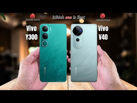 Vivo Y300 vs Vivo V40  Full comparison ⚡Which one is Best