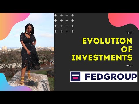 The Evolution of Investments with FEDGROUP | How to invest from as little as R300