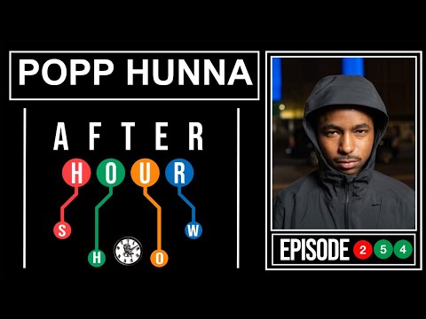 Popp Hunna - After hour show performance #254