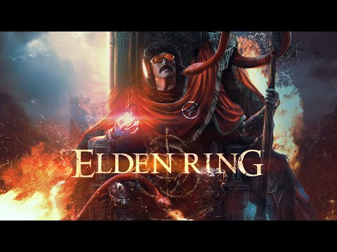 DR DISRESPECT - ELDEN RING - THE DAY BEFORE DLC