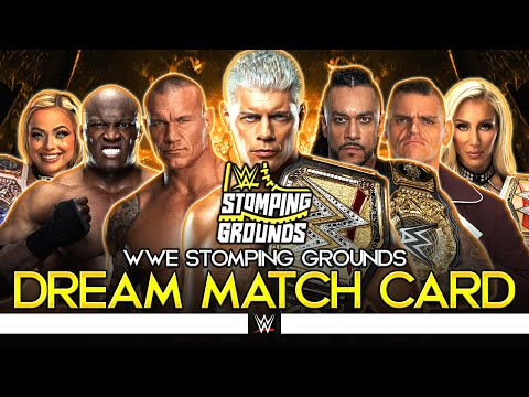 WWE Stomping Grounds 2024 - Dream Card [v3]