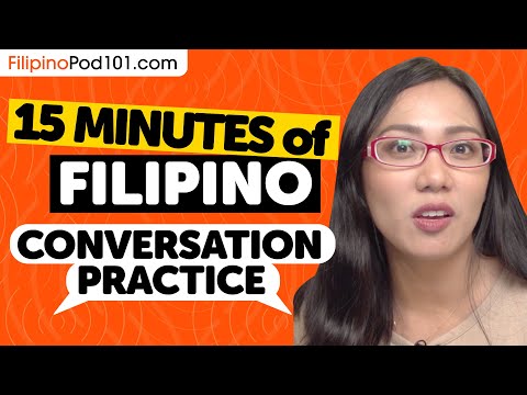 15 mins of Filipino Conversation Practice