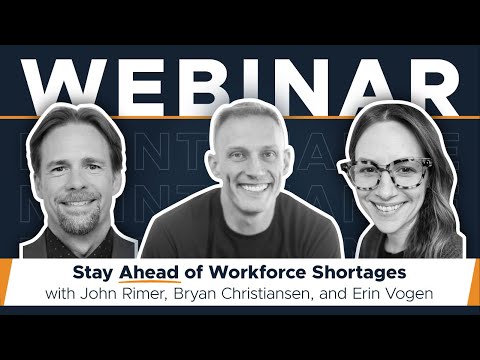 5 Effective Strategies to Stay Ahead of Workforce Shortages | Webinar