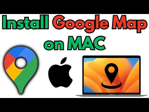 How to Install Google Maps on Mac | Install Google Maps on Macbook