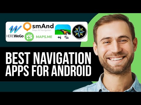 Best Navigation Apps For Android In 2025