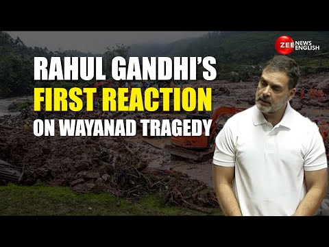 Kerala Landslides | Congress’ Rahul Gandhi Reacts To Wayanad Tragedy | Parliament Monsson Session