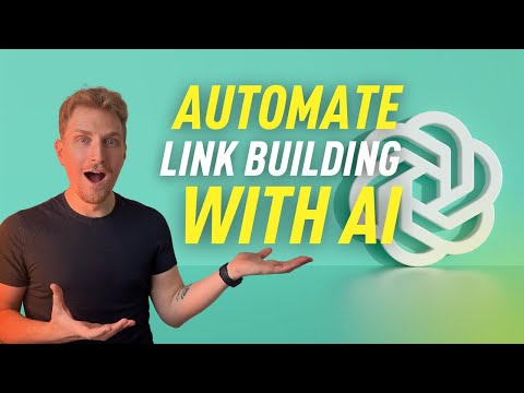 Save Time and Effort: A Guide to Automated Linkbuilding with AI