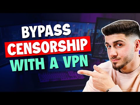 Get Around Censorship with a VPN Connection