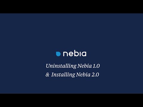 Uninstalling Nebia 1.0 and Installing Nebia 2.0