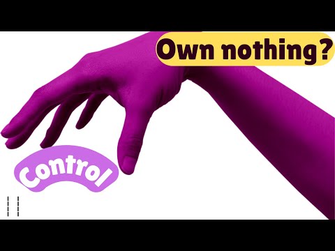 Basics 101: Own Nothing, Control Everything