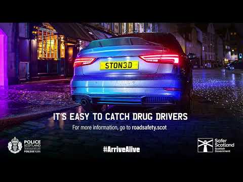 Drug Driving - It's easy to catch drug drivers | Safer Scotland | Police Scotland