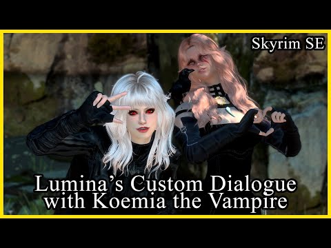 Lumina's Custom Name Lines with Koemia the Vampire | Mod Showcase | Skyrim SE