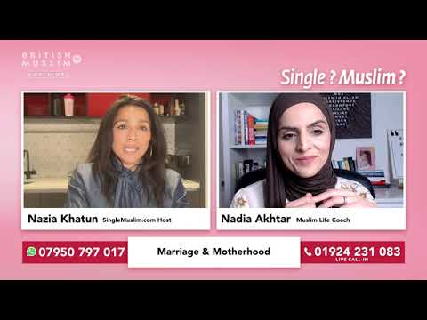 Marriage, motherhood and everything in between 👩‍❤️‍💋‍👨  - Single Muslim LIVE Episode 38