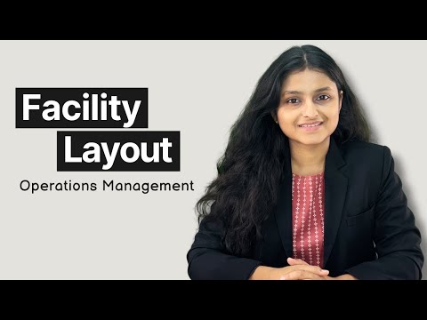 Facility Layout | Operations Planning | OMSM | CMA Inter | Palak Sharma