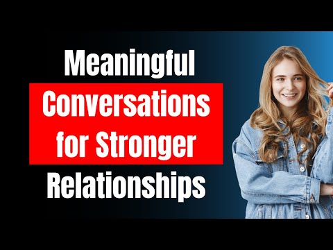 Grow Together: Meaningful Conversations for Stronger Relationships