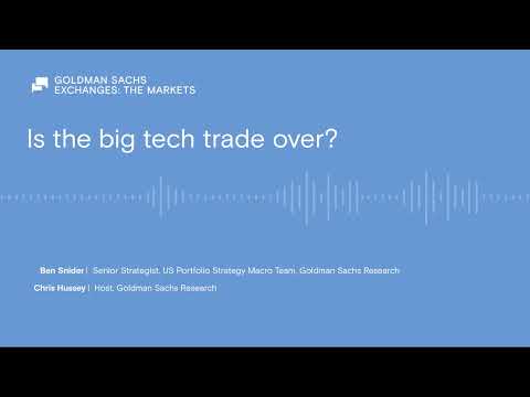 Is the big tech trade over?