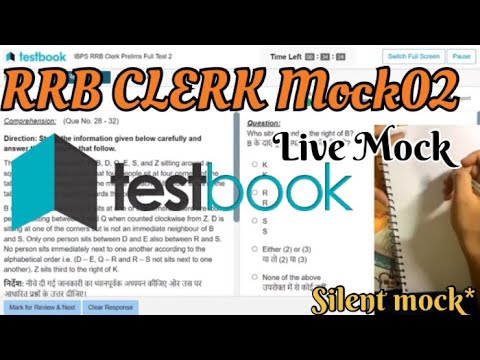 💯🎯2024 - 02 || RRB CLERK LIVE MOCK 02 TESTBOOK || SILENT ATTEMPTING* #rrbpo #rrbclerk #mocktest